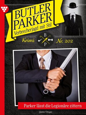 cover image of Parker und lässt die Legionäre zittern